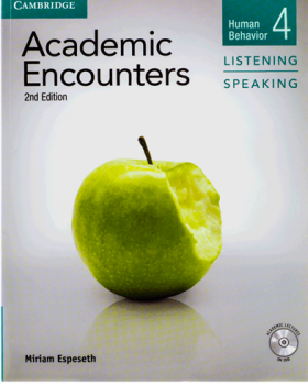 Academic Encounters 4 Listening and Speaking 