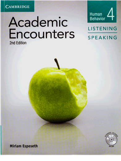 Academic Encounters 4 Listening and Speaking 