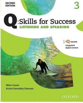 Q Skills  3 Listening and Speaking