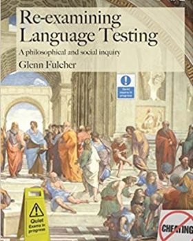 Re examining Language Testing Fulcher