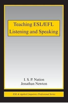 Teaching ESL EFL Listening and Speaking