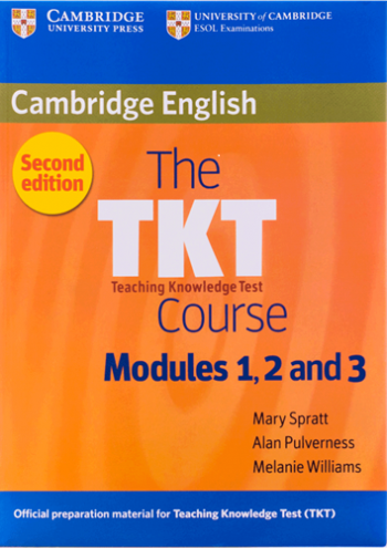 The TKT Course Modules 1 2 and 3 2nd Edition