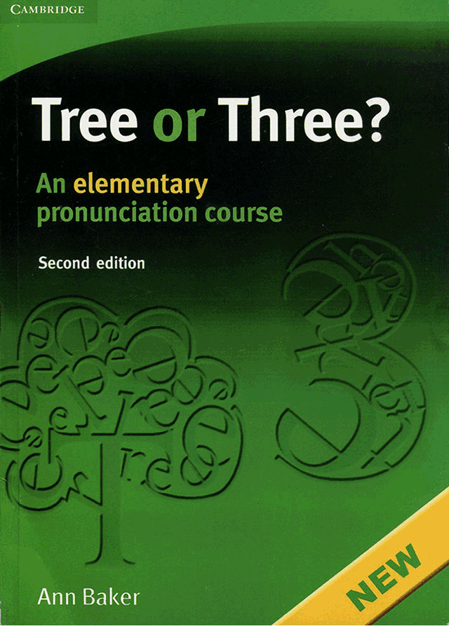 Tree or Three An Elementary Pronunciation Course