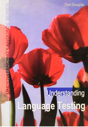 Understanding Language Testing
