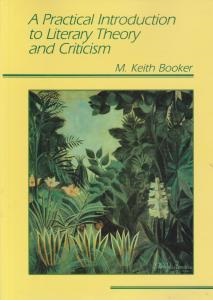 A Practical Introduction to Literary Theory and Criticism