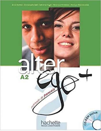 Alter Ego + 2 : Livre de l'élève