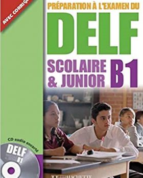 DELF Scolaire et Junior B1