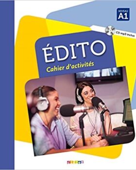 Edito 1 niv A1 Cahier