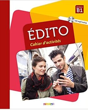 Edito niv.B1 (éd. 2018) - Cahier