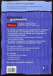 Exercices De Grammaire En ContexteNiveau Intermediaire