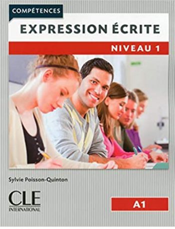 Expression ecrite 1 Niveau A1 2eme edition