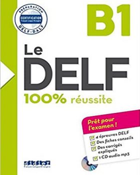 Le DELF 100 reusSite B1