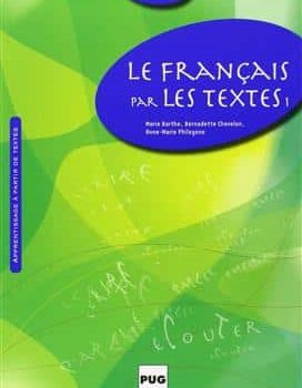 Le Francais par les textes A2 B1