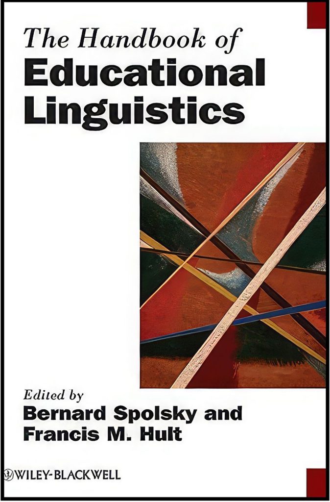 The Handbook of Educational Linguistics
