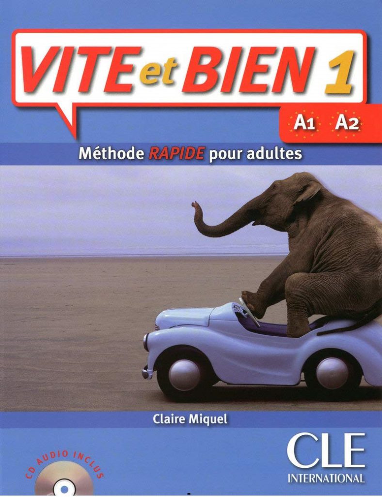 Vite et bien 1 : Methode rapide pour adultes livre