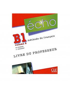 Echo B1 - Volume 2 methode de francais