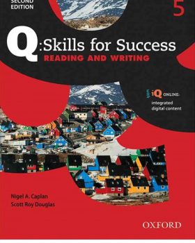 Q Skills for Success Reading and Writing 5