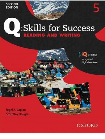 Q Skills for Success Reading and Writing 5