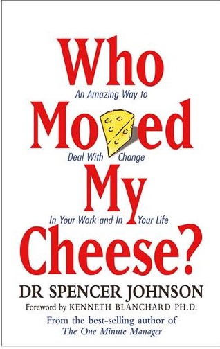Who Moved My Cheese