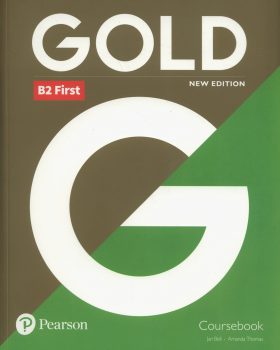 Gold B2 First Coursebook