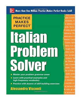 Practice Makes Perfect Italian Problem Solver خرید کتاب زبان