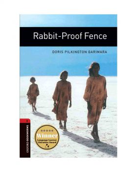 Oxford Bookworm 3 Rabbit Proof Fence خرید کتاب زبان