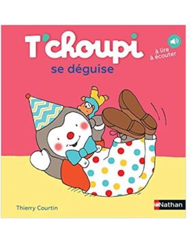 T choupi se déguise Des 2 ans خرید کتاب فرانسه