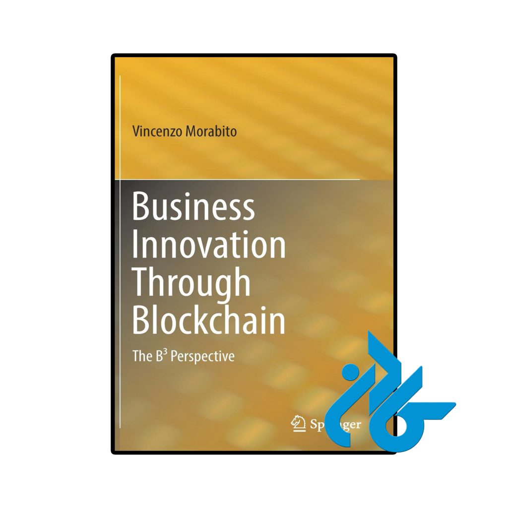 Business Innovation Through Blockchain