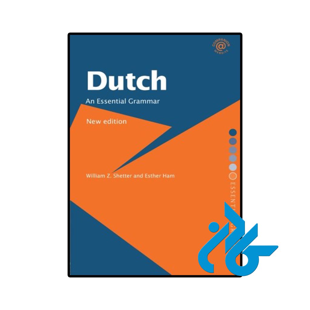 Dutch An Essential Grammar