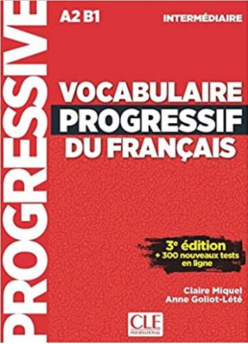 Vocabulaire progressif FLE intermediaire 3eme edition