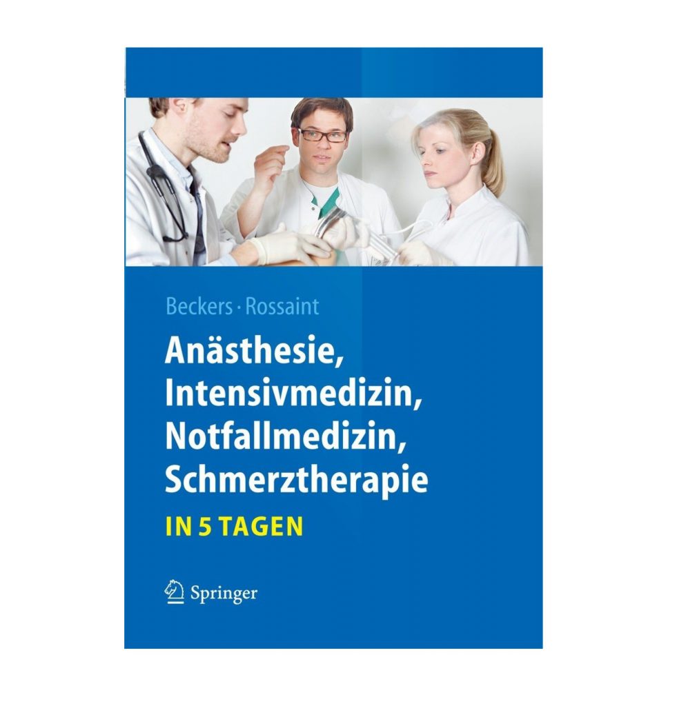 Anästhesie Intensivmedizin Notfallmedizin Schmerztherapie خرید کتاب پزشکی