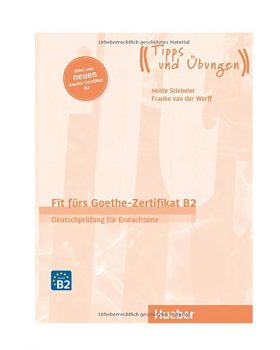 Fit furs Goethe Zertifikat B2 Book