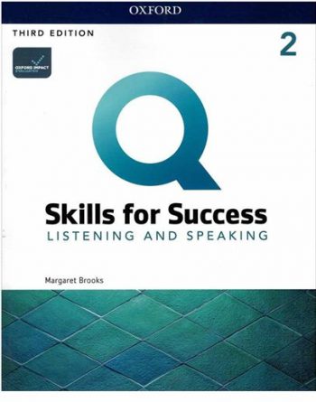 Q Skills for Success 2 Listening and Speaking third Edition