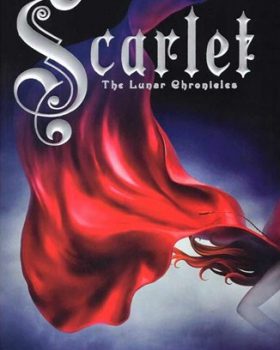 Scarlet The Lunar Chronicles 2