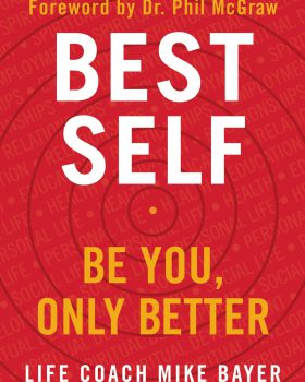 Best Self Be You Only Better