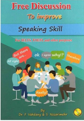 Free Discussion to Improve Speaking Skill