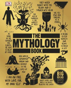 The Mythology Book Big Ideas Simply Explained