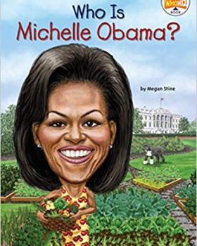 Who Is Michelle Obama