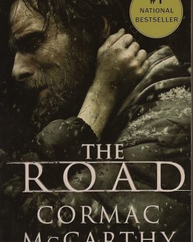 The Road Cormac Mc Carthy