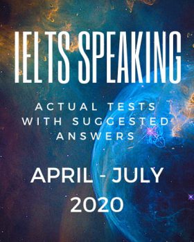 IELTS Speaking Actual January May 2020