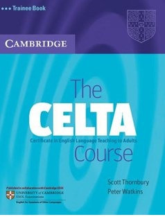 THE CELTA COURSE TRAINEE BOOK
