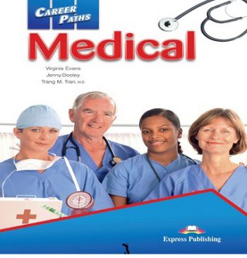 Career Paths: Medical