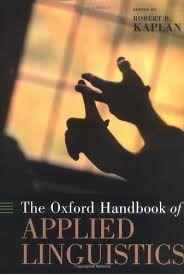 The Oxford Handbook of Applied Linguistics Want to Read Rate this book 1 of 5 stars2 of 5 stars3 of 5 stars4 of 5 stars5 of 5 stars The Oxford Handbook of Applied Linguistics