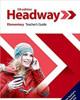 New Headway Fifth Edition Elementary Teacher's