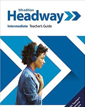 Headway Intermediate Teacher's Guide