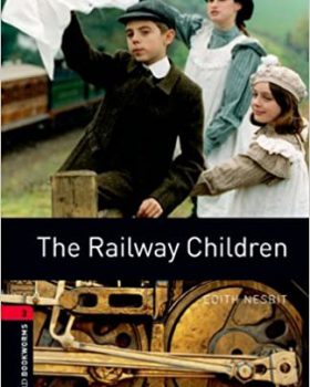 Oxford Bookworms 3 The Railway Children0
