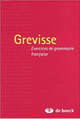 Grevisse exercices de grammaire francaise