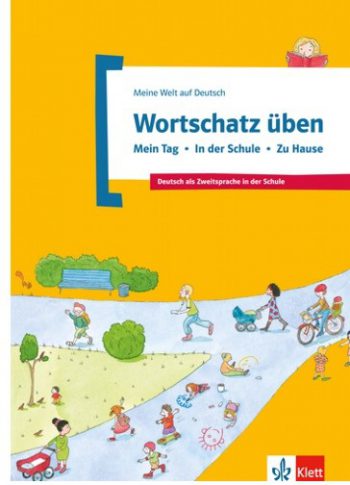 Meine Welt Auf Deutsch Wortschatz Uben
