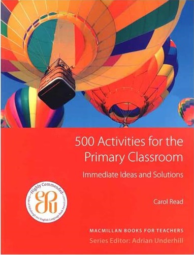 500 Activities for the Primary Classroom