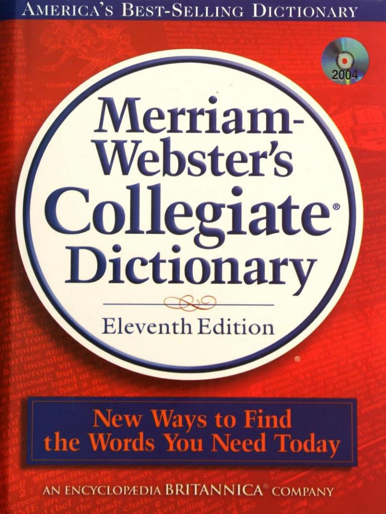 Merriam Websters Collegiate Dictionary